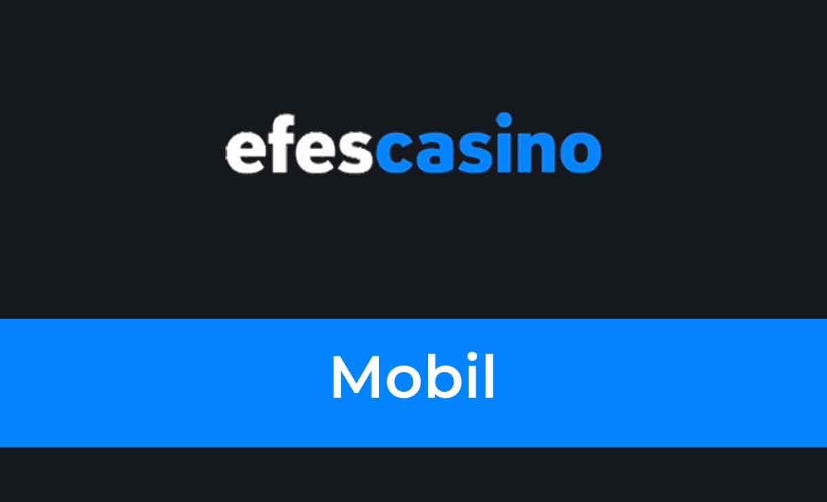 Efes Casino Mobil